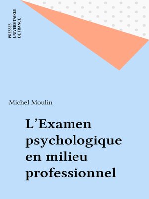 cover image of L'Examen psychologique en milieu professionnel
